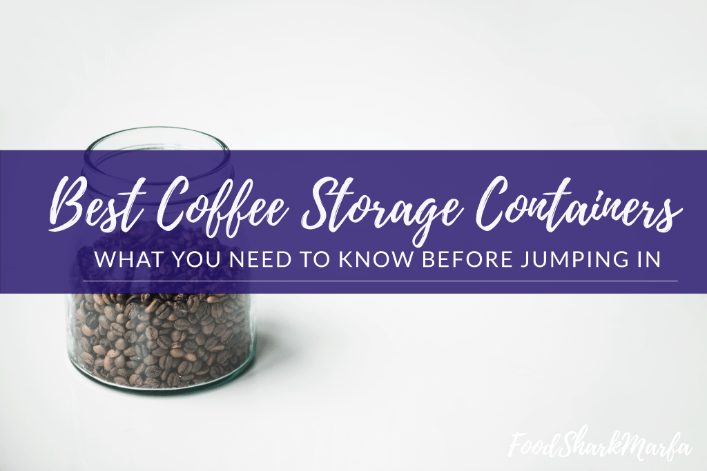 Best-Coffee-Storage-Containers