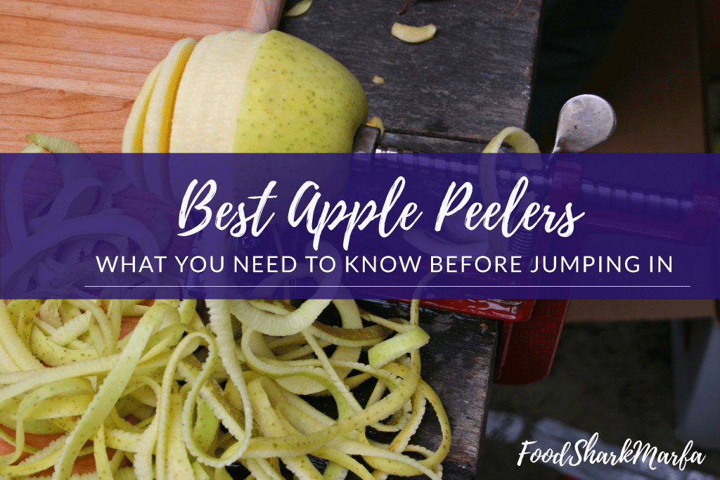 Best Apple Peelers