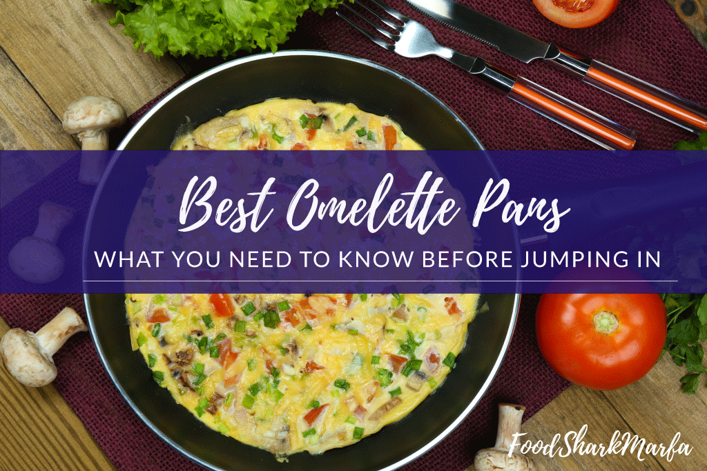 Best Omelette Pans