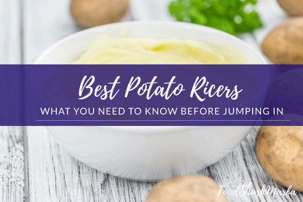 Best Potato Ricers