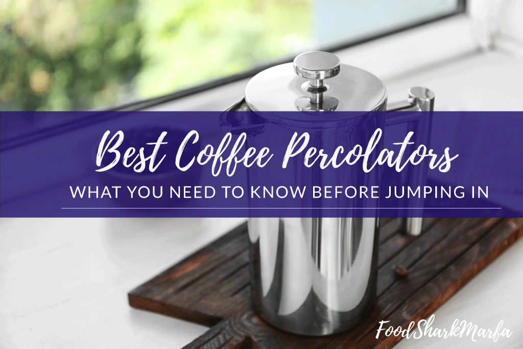 Best Coffee Percolator