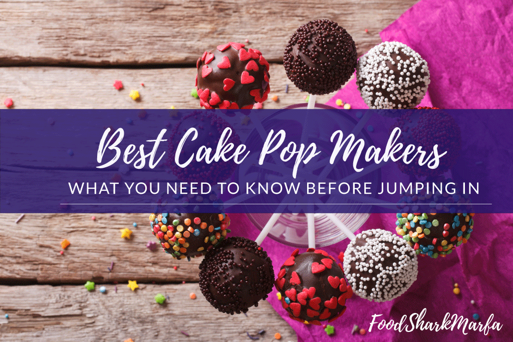 Best Cake Pop Maker