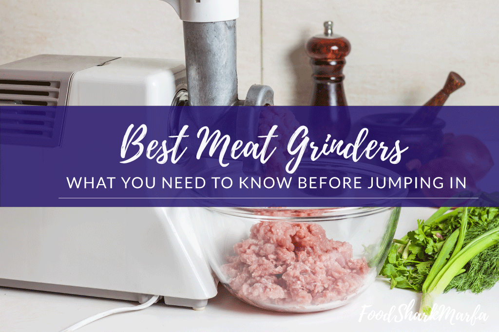 Best Meat Grinders