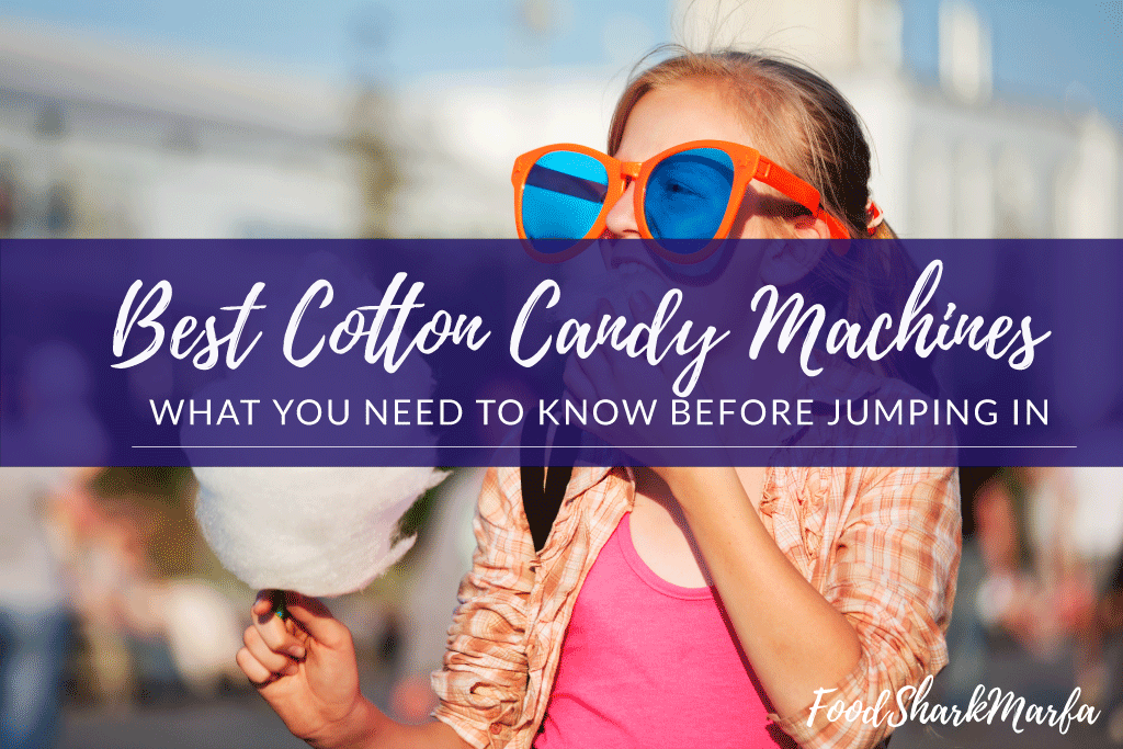 Best-Cotton-Candy-Machines