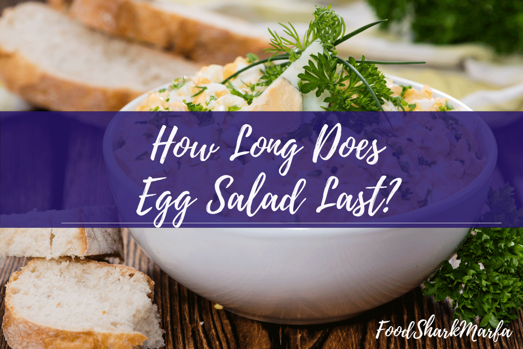 How-Long-Does-Egg-Salad-Last