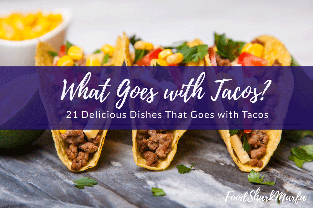 what-goes-with-tacos