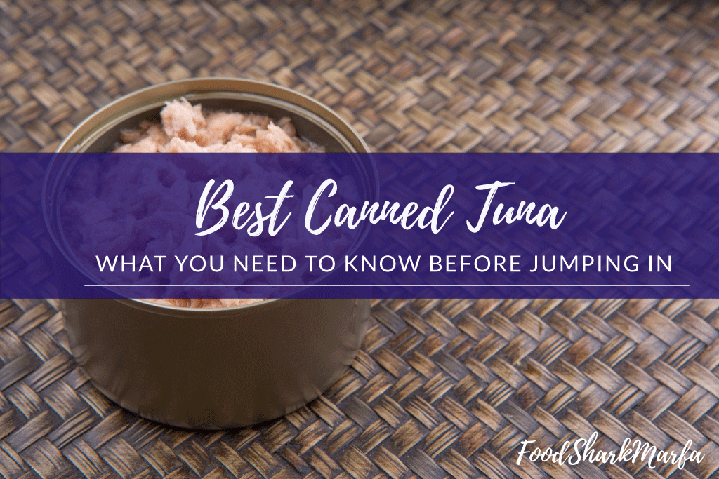 Best Canned Tuna