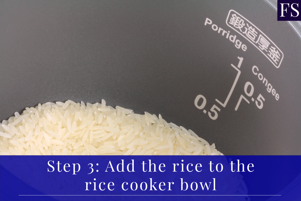 Step-3-Add-the-rice-to-the-rice-cooker-bowl Step 3: Add the rice to the rice cooker bowl