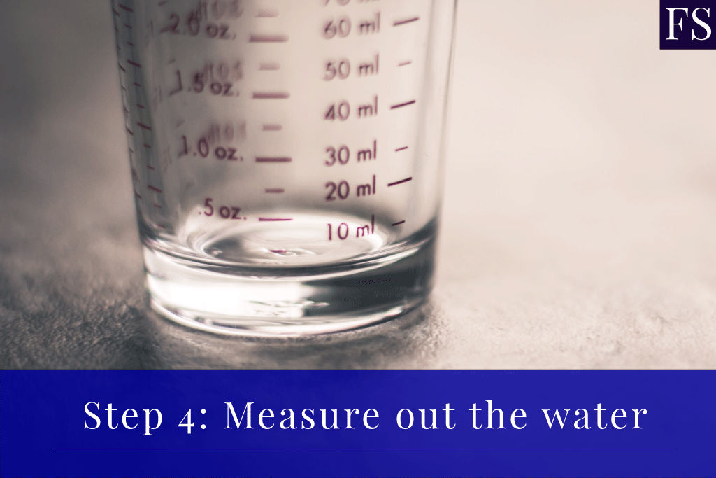 Step-4-Measure-out-the-water Step 4: Measure out the water