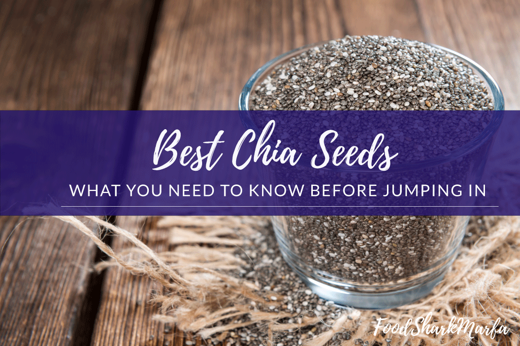 Best Chia Seeds