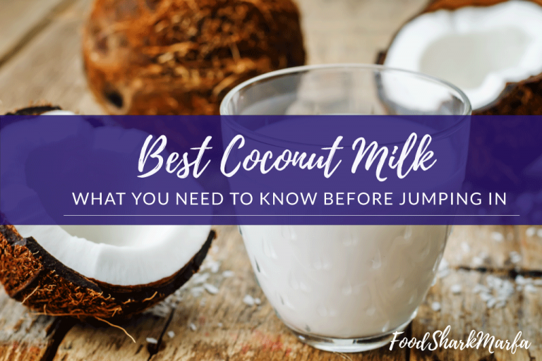 The 8 Best Coconut Milk for Curries, Coffees, Cakes and So Much More
