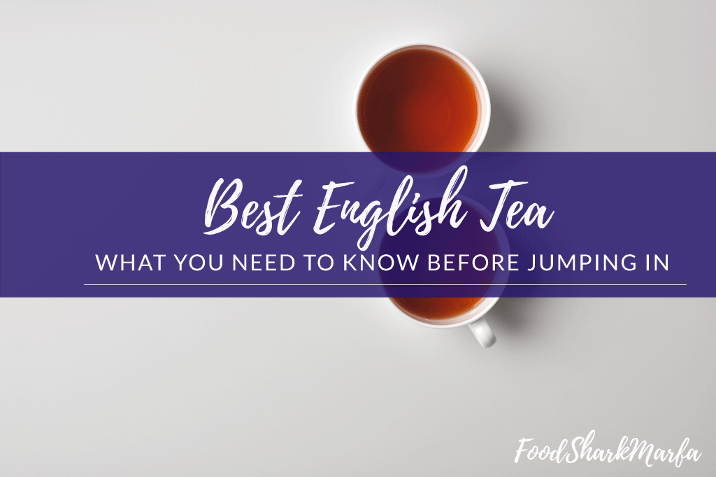Best English Tea
