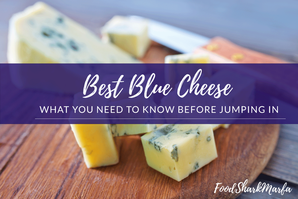 Best Blue Cheese