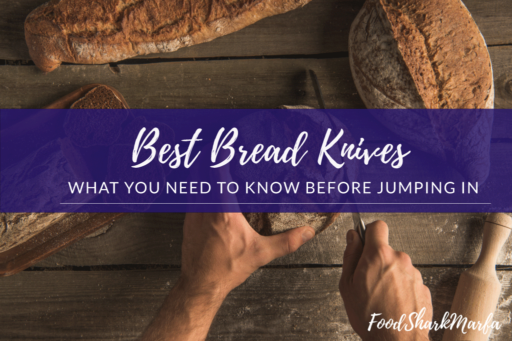Best Bread Knives