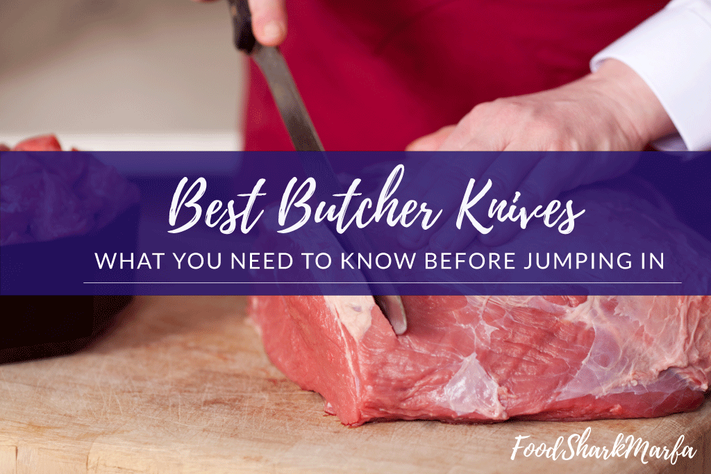 Best Butcher Knives
