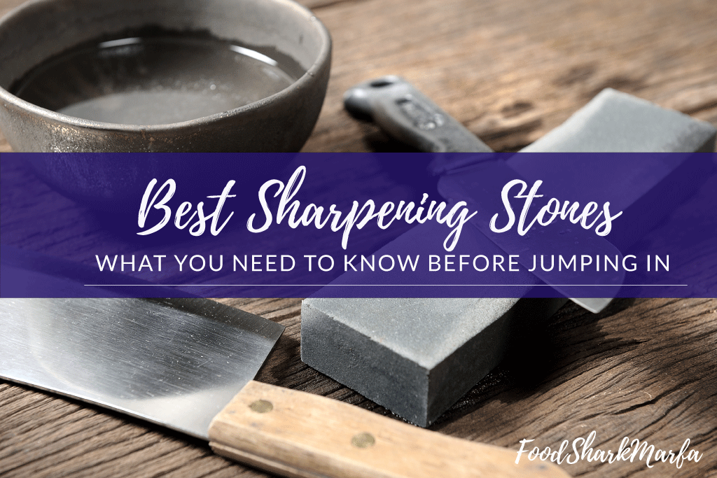 Best Sharpening Stones
