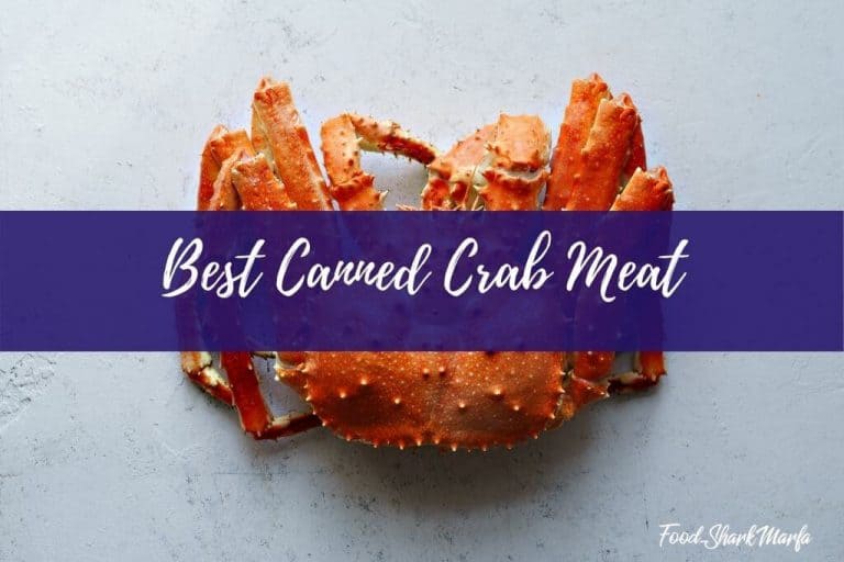 The 7 Best Canned Crab Meats in 2023 - Food Shark Marfa