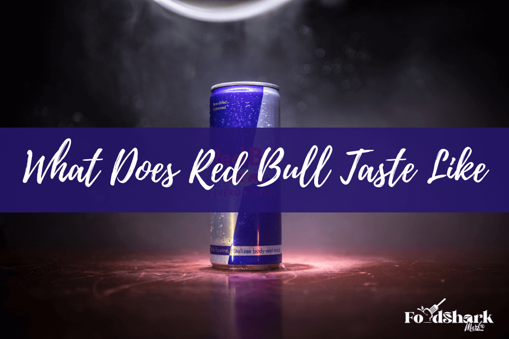 What Does Red Bull Taste Like