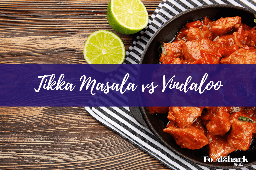 Tikka Masala vs Vindaloo